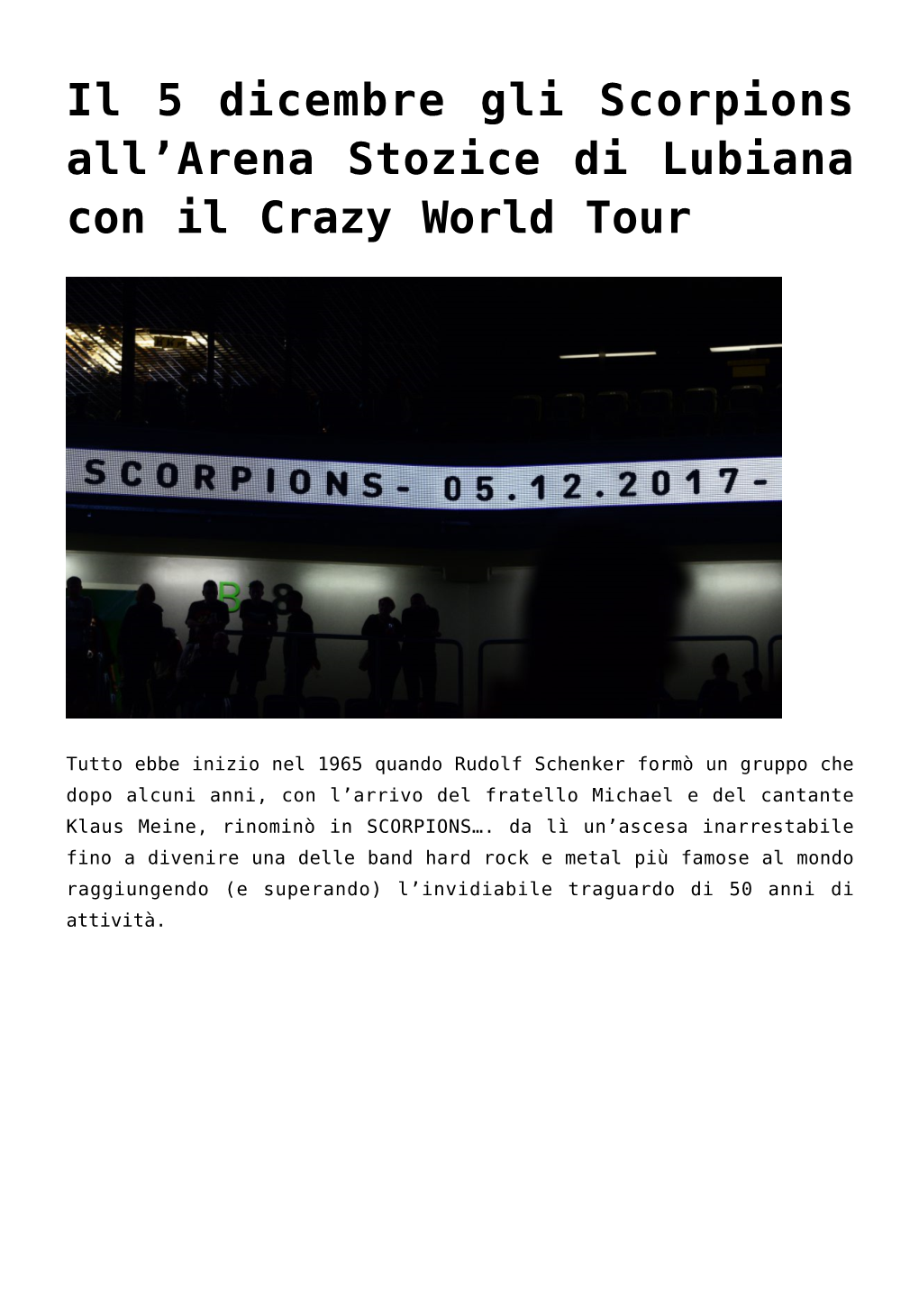 Arena Stozice Di Lubiana Con Il Crazy World Tour