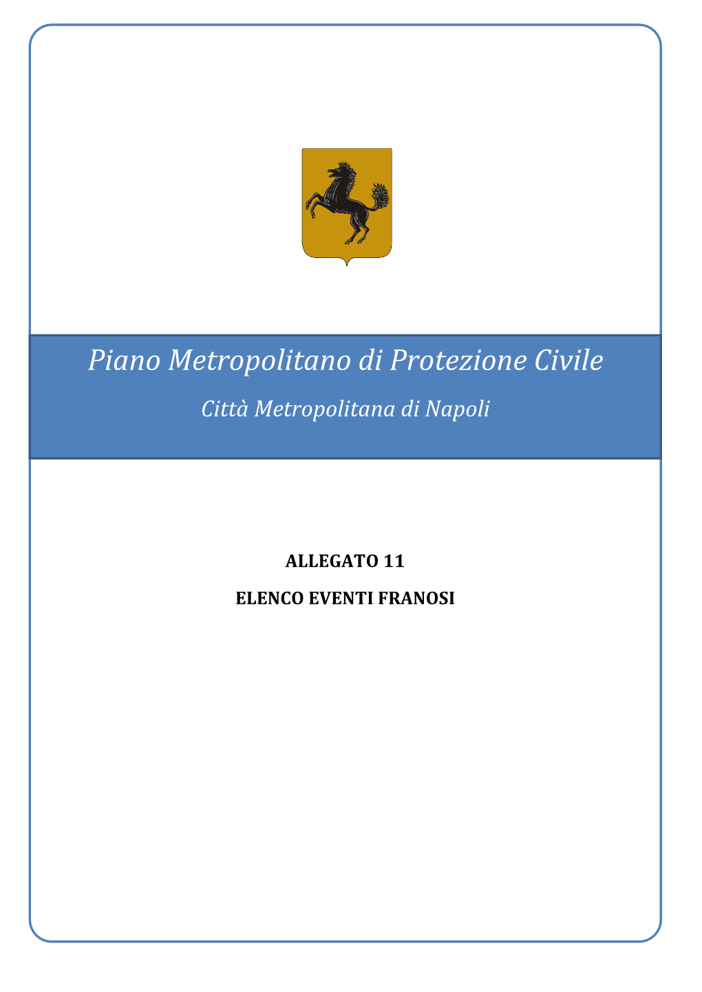 Piano Metropolitano Di Protezione Civile