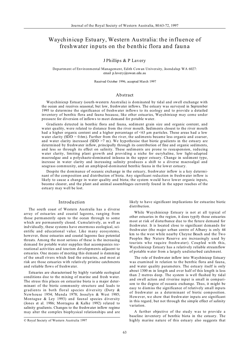 Waychinicup Estuary, Western Australia: the Influence of Freshwater Inputs on the Benthic Flora and Fauna