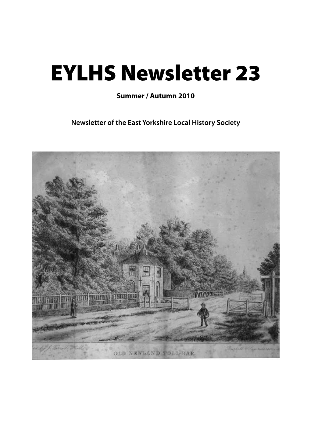 EYLHS Newsletter 23 Summer / Autumn 2010
