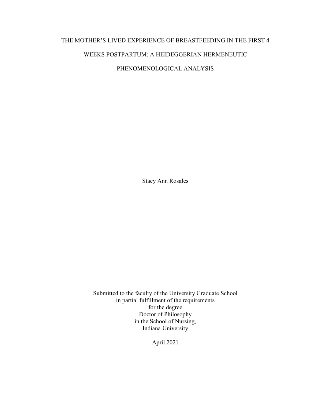 The Mother's Lived Experience of Breastfeeding in the First 4 Weeks Postpartum