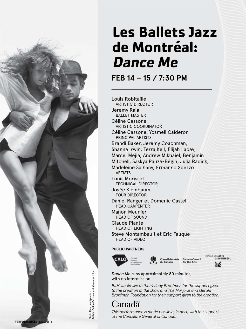 Les Ballets Jazz De Montréal: Dance Me FEB 14 – 15 / 7:30 PM