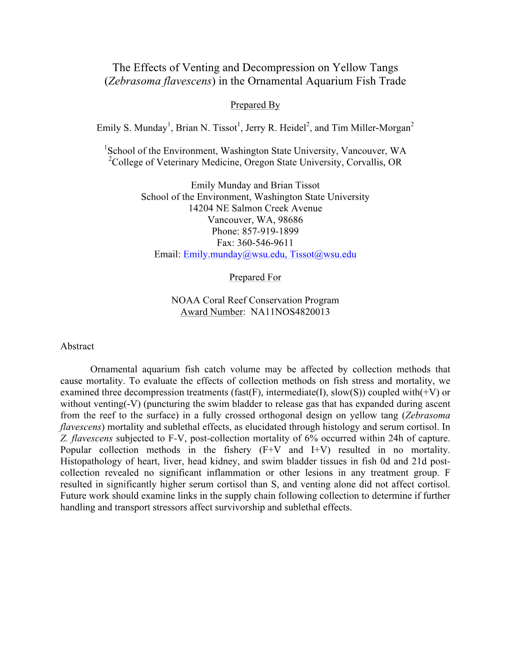 The Effects of Venting and Decompression on Yellow Tangs (Zebrasoma Flavescens) in the Ornamental Aquarium Fish Trade