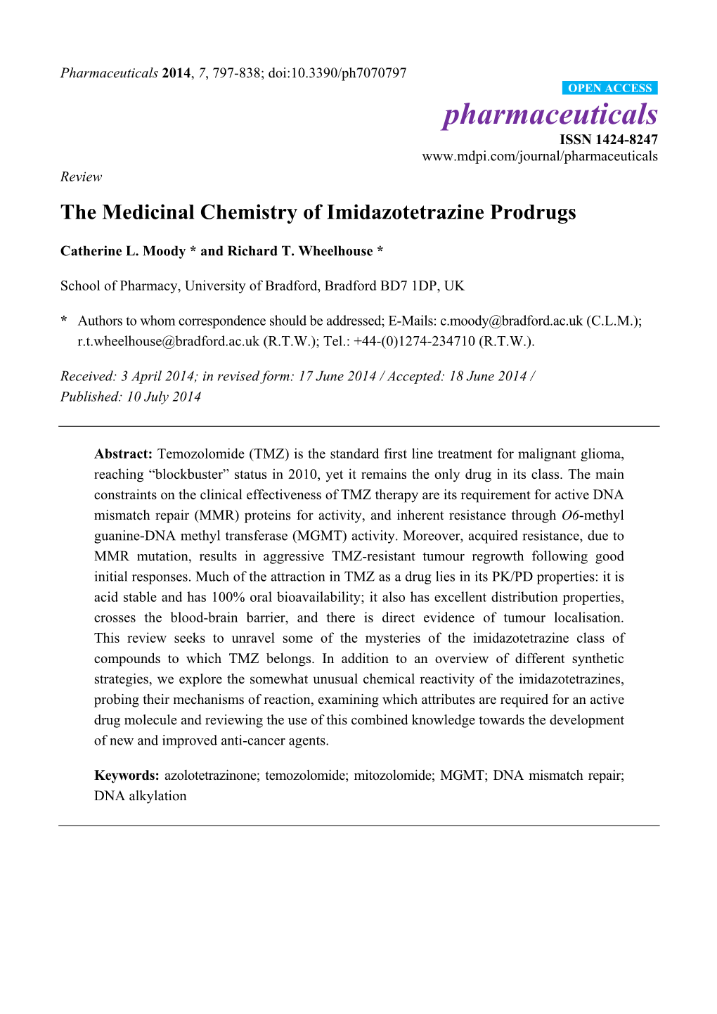 The Medicinal Chemistry of Imidazotetrazine Prodrugs