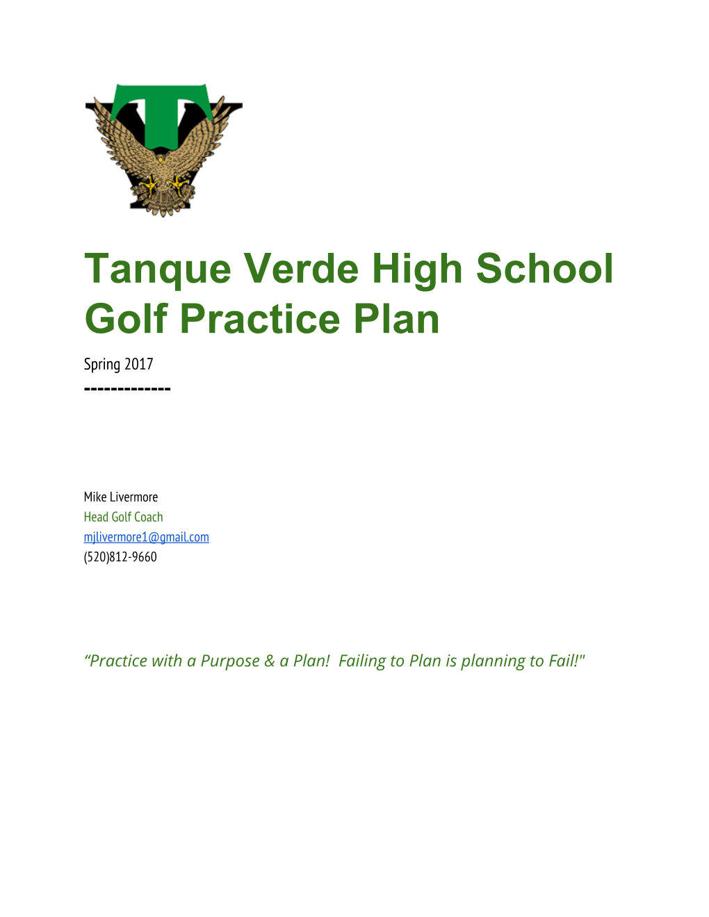 Tanque Verde High School Golf Practice Plan Spring 2017