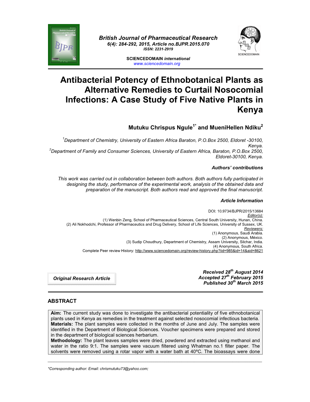 Antibacterial Potency of Ethnobotanical Plants As Alternative Remedies to Curtail Nosocomial Infections: a Case Study of Five Native Plants in Kenya