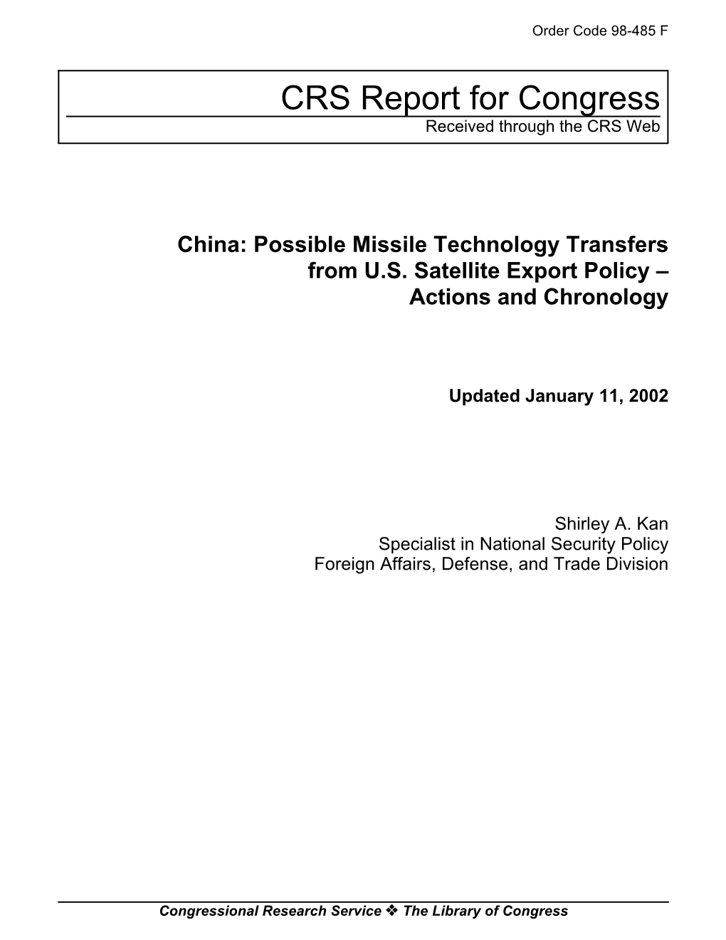 Possible Missile Technology Transfers from US Satellite Export Policy Actions and Chronology