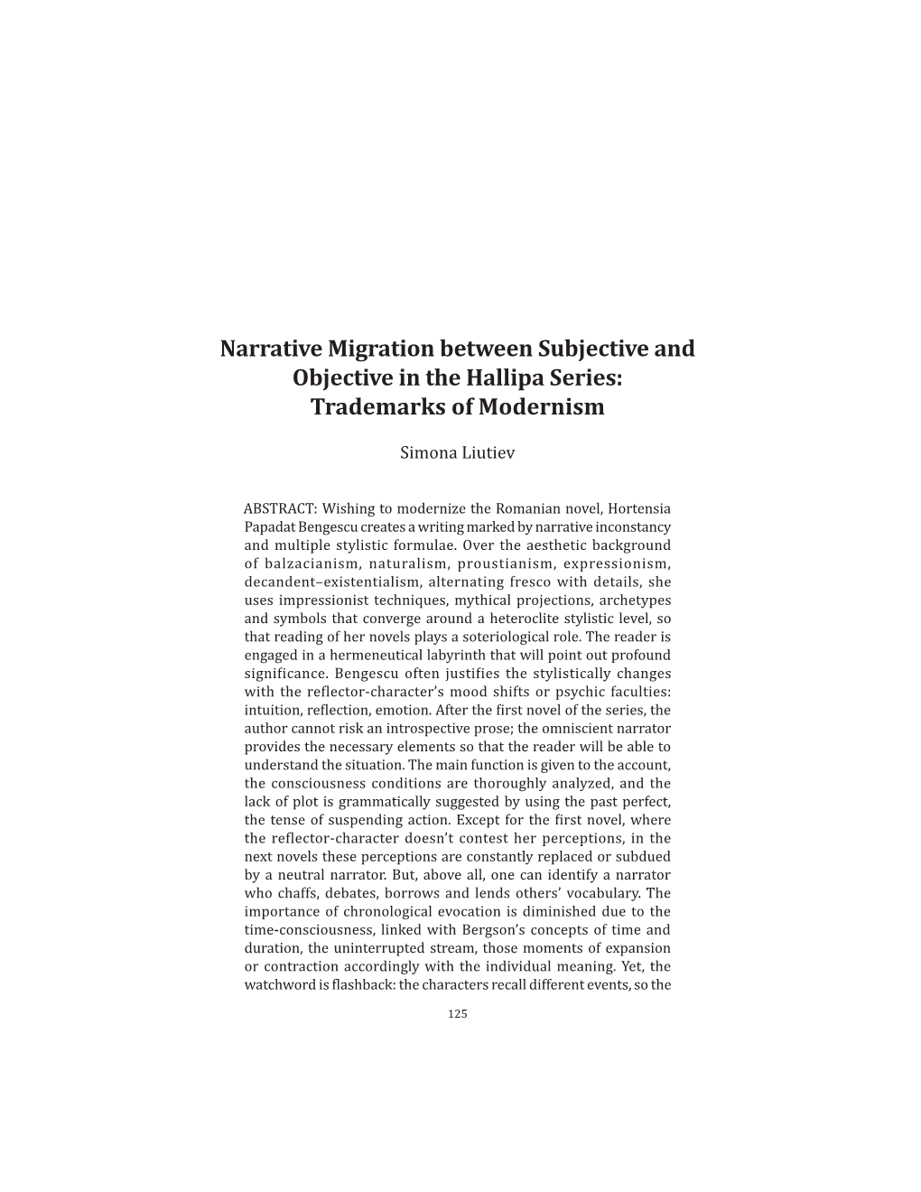 Narrative Migration Between Subjective and Objective in the Hallipa Series: Trademarks of Modernism