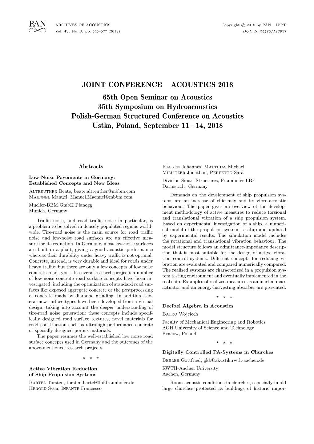 ACOUSTICS 2018 65Th Open Seminar on Acoustics 35Th Symposium on Hydroacoustics Polish-German Structured Conference on Acoustics Ustka, Poland, September 11 – 14, 2018