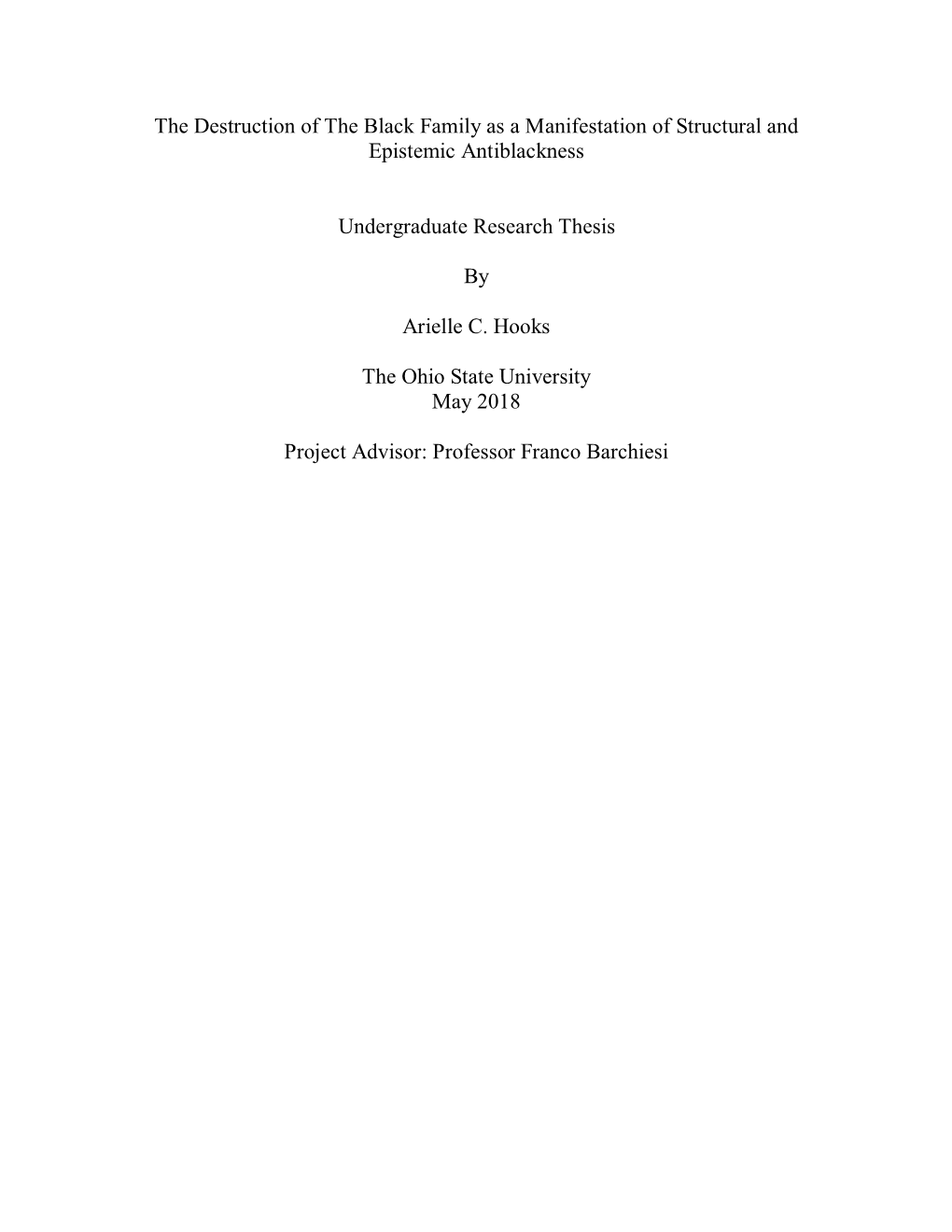 The Destruction of the Black Family As a Manifestation of Structural and Epistemic Antiblackness