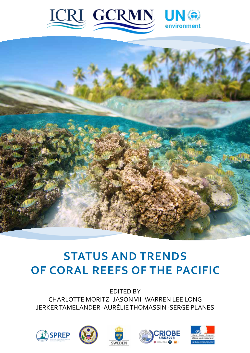 Status and Trends of Coral Reefs of the Pacific (PDF)