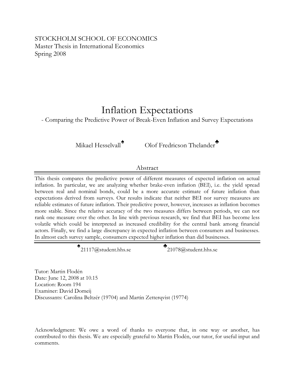 Inflation Expectations - Comparing the Predictive Power of Break-Even Inflation and Survey Expectations
