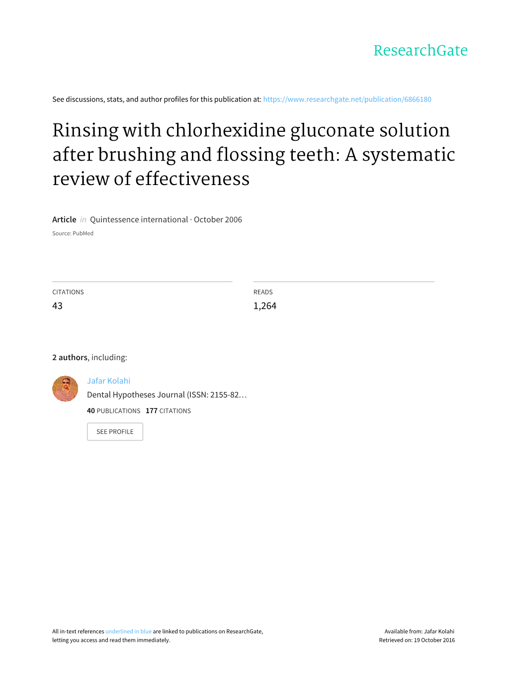 Rinsing with Chlorhexidine Gluconate Solution After Brushing and Flossing Teeth: a Systematic Review of Effectiveness