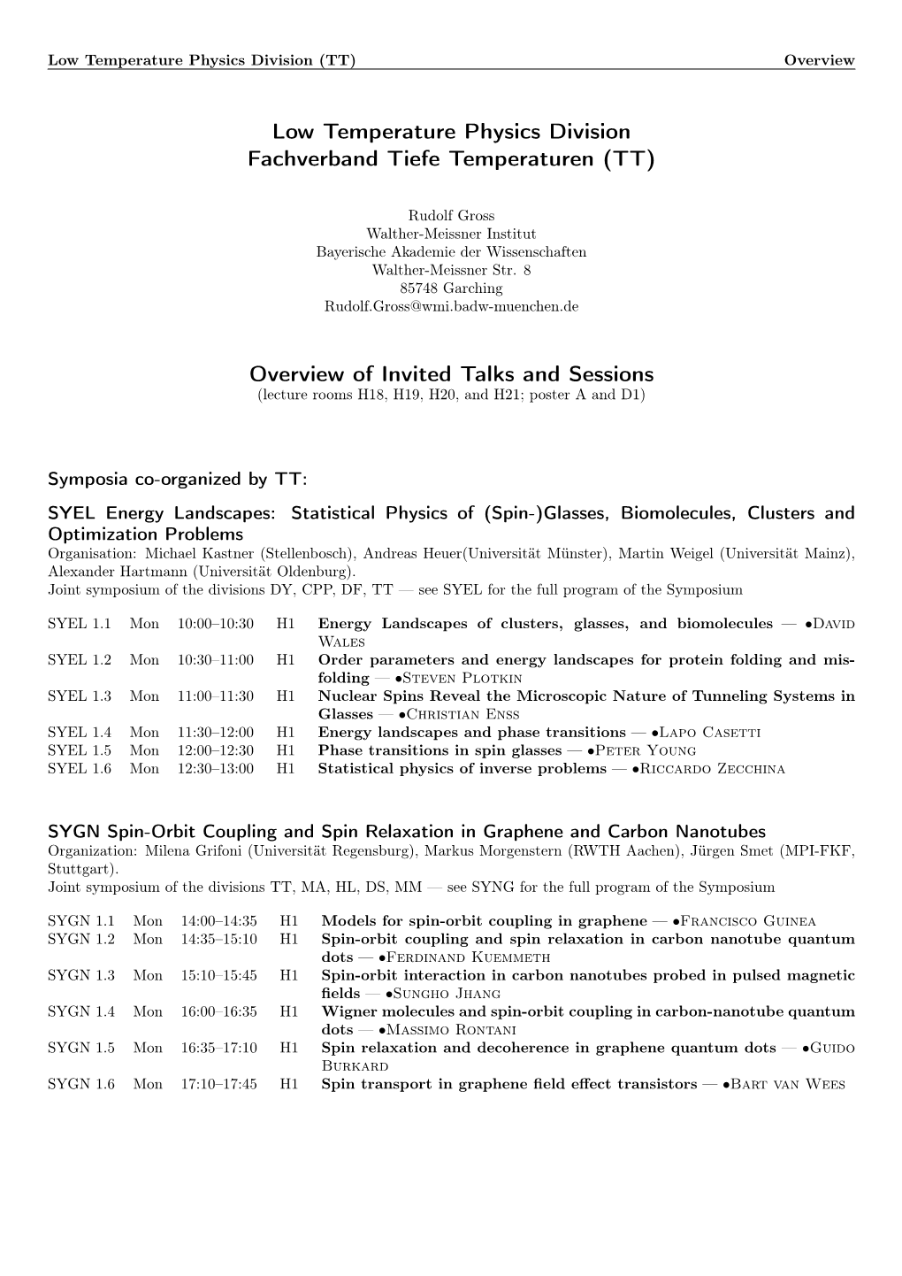 Low Temperature Physics Division (TT) Overview