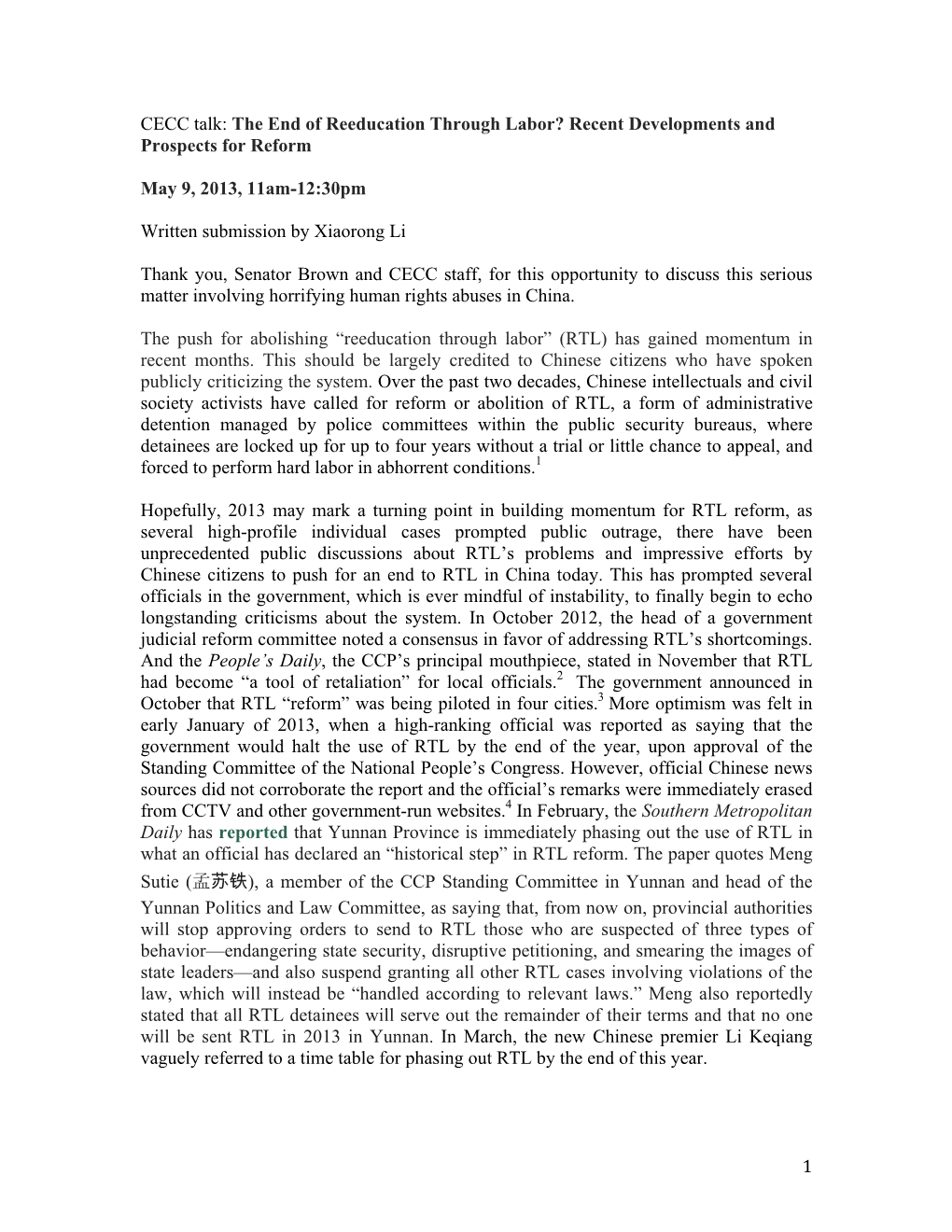 1 CECC Talk: the End of Reeducation Through Labor? Recent Developments and Prospects for Reform May 9, 2013, 11Am-12:30Pm Writte