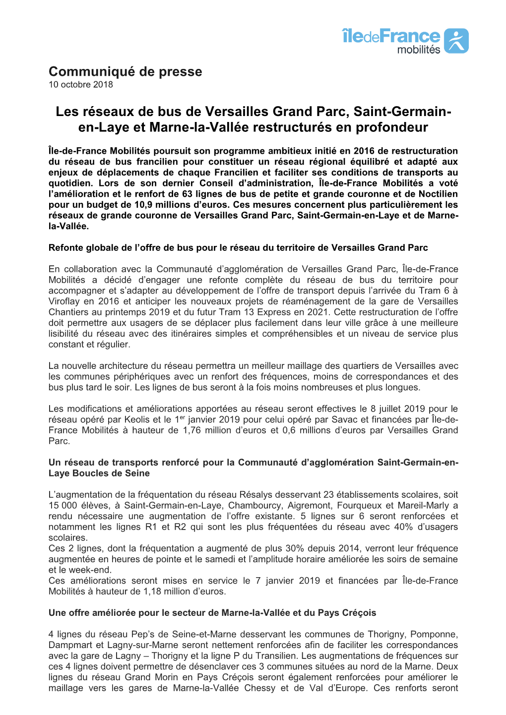 Communiqué De Presse Les Réseaux De Bus De Versailles Grand Parc, Saint-Germain- En-Laye Et Marne-La-Vallée Restructurés En