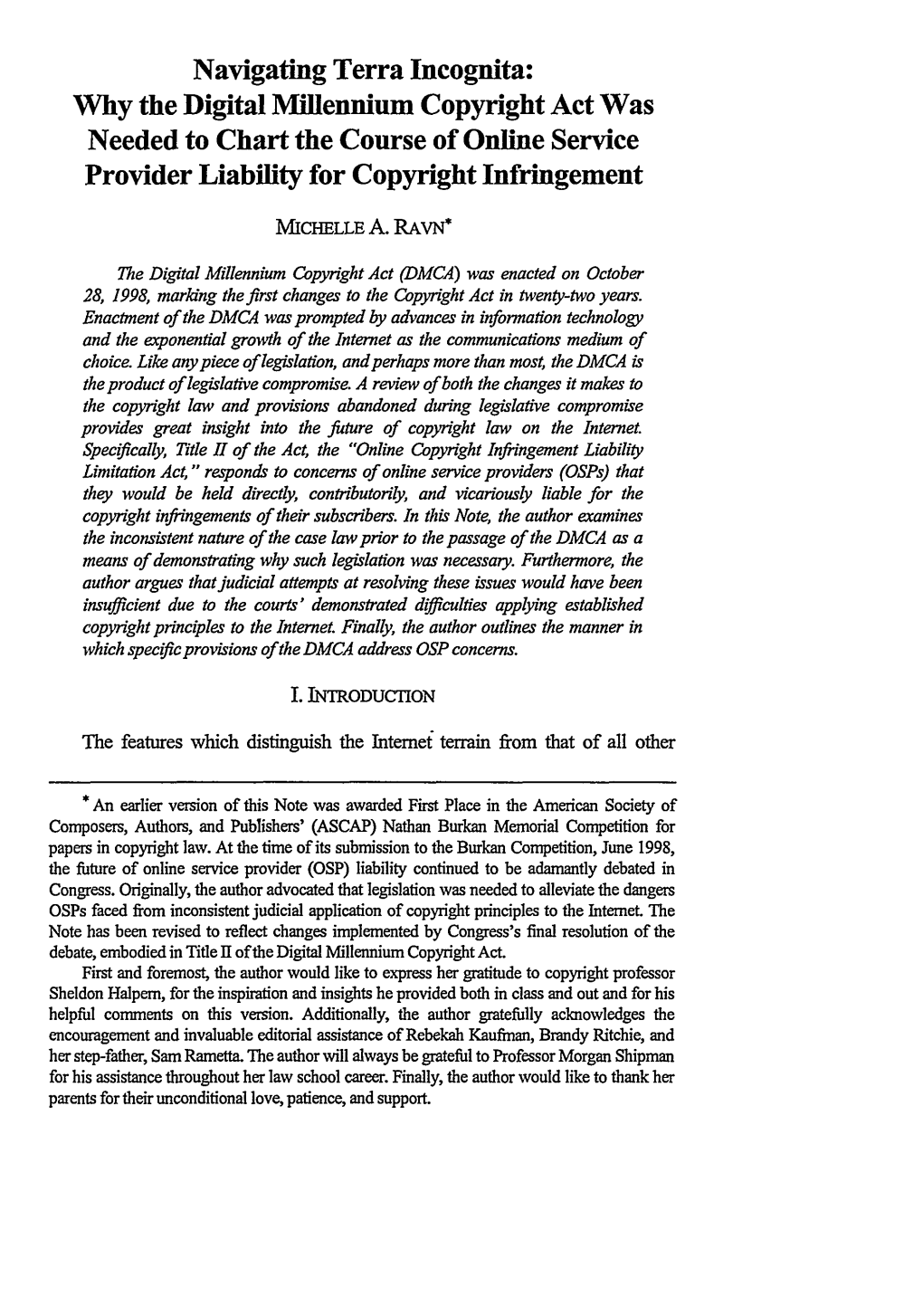 Navigating Terra Incognita: Why the Digital Millennium Copyright Act Was Needed to Chart the Course of Online Service Provider Liability for Copyright Infringement