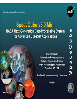 S P a C E C U B E Spacecube V3.0 Mini