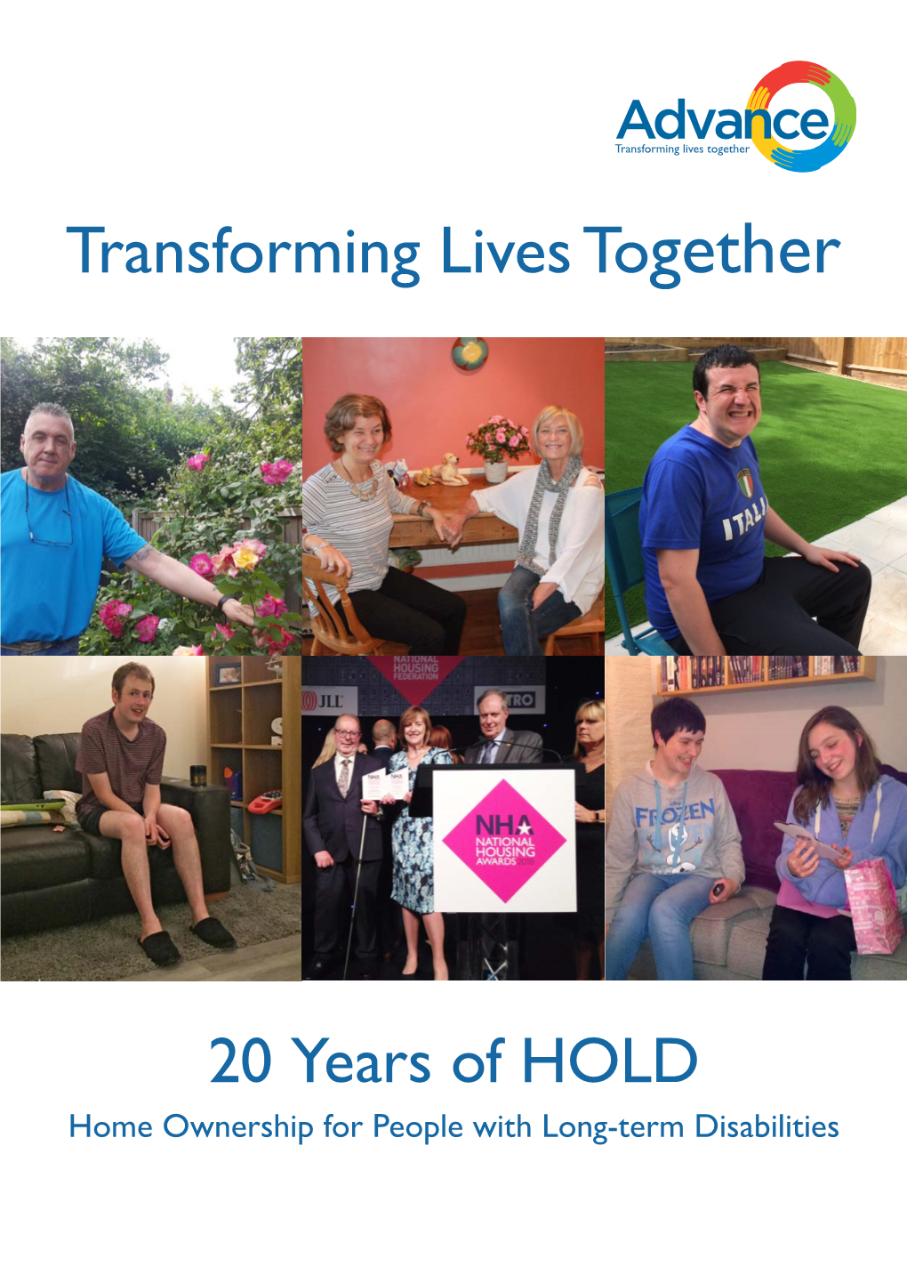 20 Years of HOLD Home Ownership for People with Long-Term Disabilities About Us