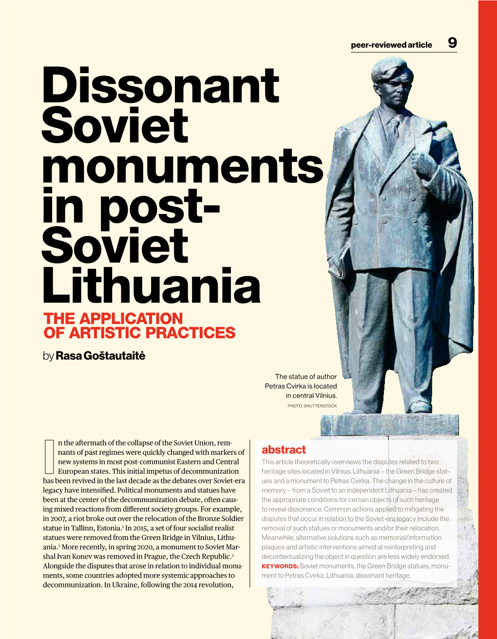 Dissonant Soviet Monuments in Post- Soviet Lithuania the APPLICATION of ARTISTIC PRACTICES by Rasa Goštautaitė