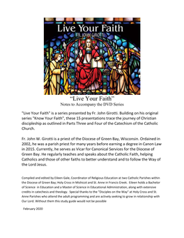 “Live Your Faith” Notes to Accompany the DVD Series