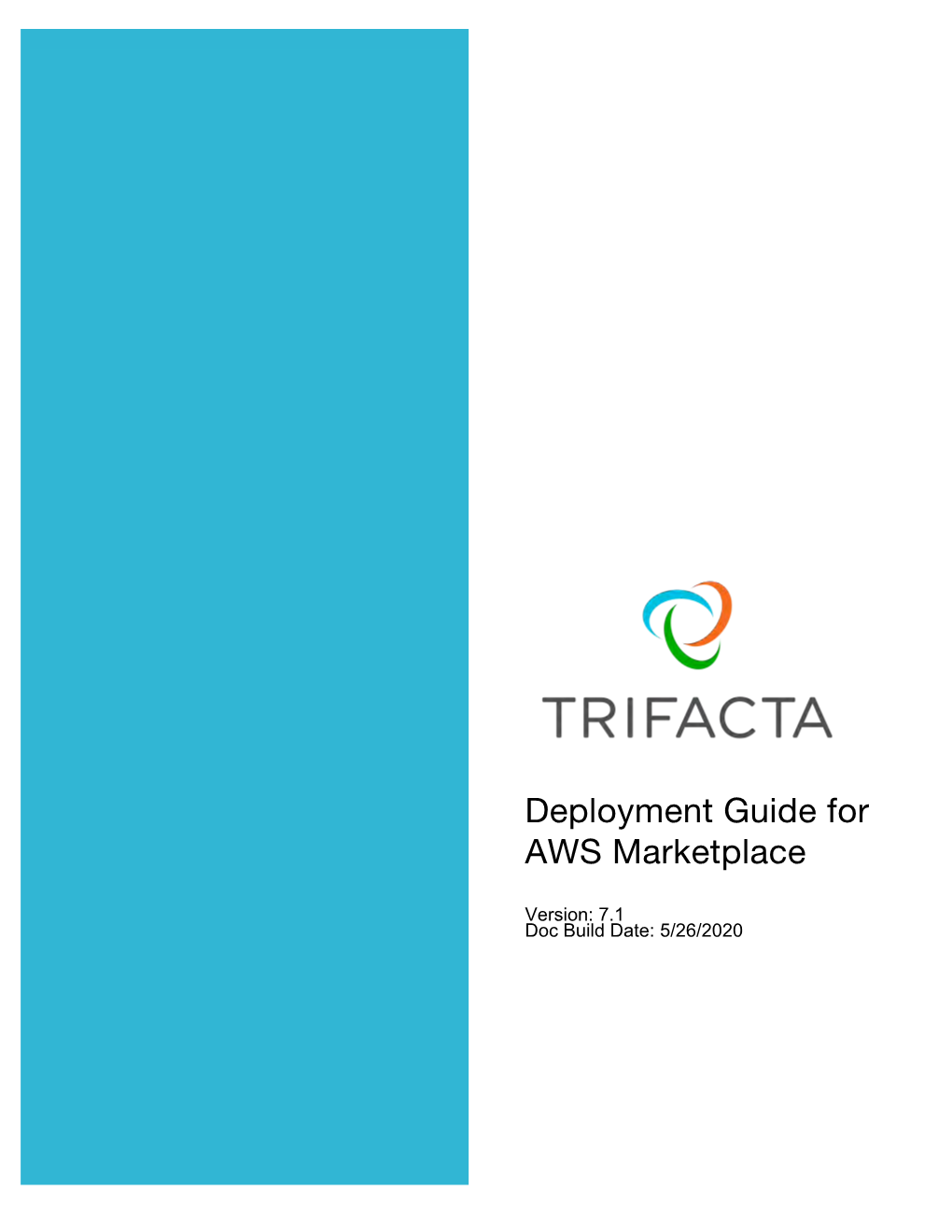 Trifacta Deployment Guide for AWS Marketplace