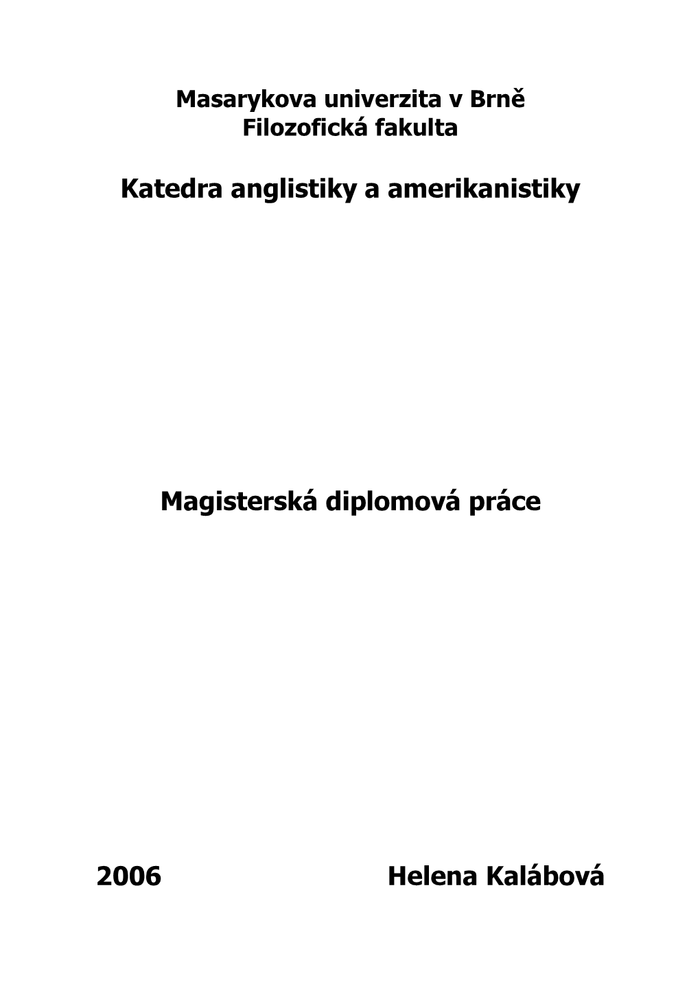 Katedra Anglistiky a Amerikanistiky Magisterská