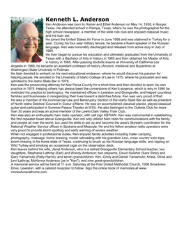 Kenneth L. Anderson Ken Anderson Was Born to Homer and Ethel Anderson on May 14, 1938, in Borger, Texas