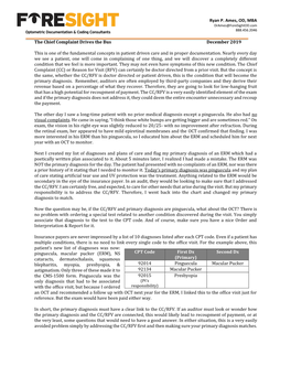 Ryan P. Ames, OD, MBA the Chief Complaint Drives the Bus December 2019 This Is One of the Fundamental Concepts in Patient Driv