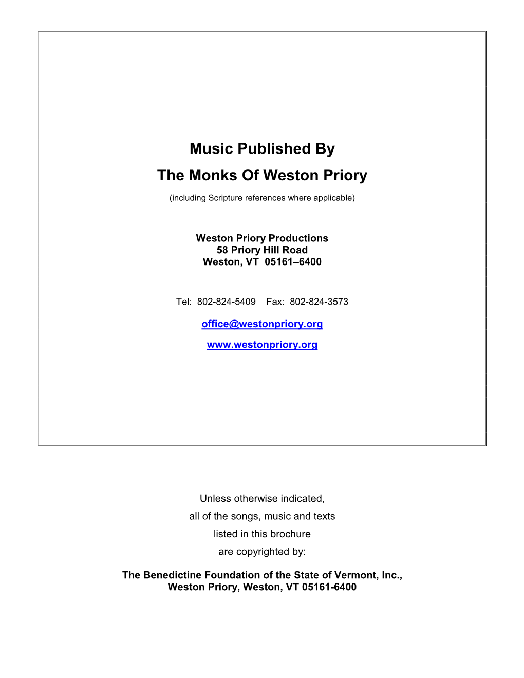 Music Published by the Monks of Weston Priory