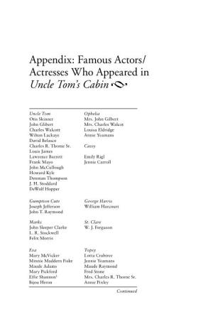 Appendix: Famous Actors/ Actresses Who Appeared in Uncle Tom's Cabin