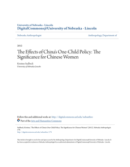 The Effects of China's One-Child Policy: the Is Gnificance for Chinese Women" (2012)