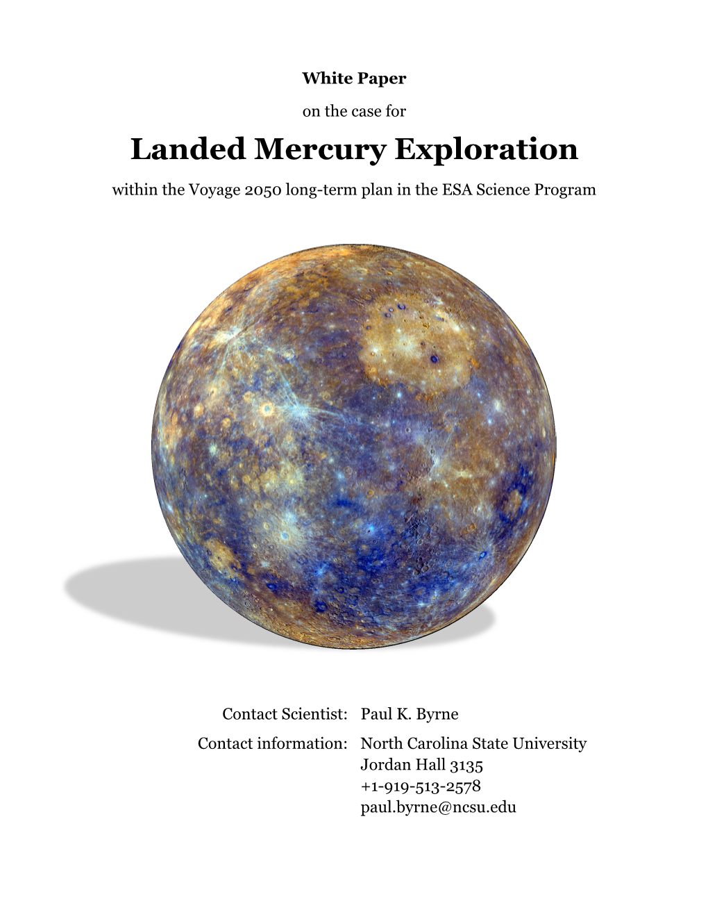 White Paper on the Case for Landed Mercury Exploration Within The