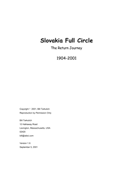 Slovakia Full Circle the Return Journey