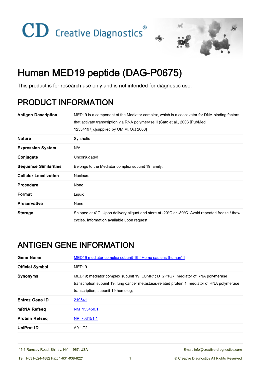 Human MED19 Peptide (DAG-P0675) This Product Is for Research Use Only and Is Not Intended for Diagnostic Use