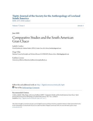 Comparative Studies and the South American Gran Chaco Isabelle Combes French Institute for Andean Studies (IFEA), Santa Cruz De La Sierra, Kunhati@Gmail.Com