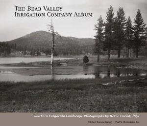 The Bear Valley Irrigation Company Album