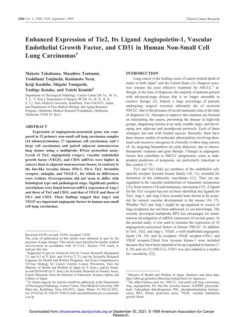 Enhanced Expression of Tie2, Its Ligand Angiopoietin-1, Vascular Endothelial Growth Factor, and CD31 in Human Non-Small Cell Lung Carcinomas1