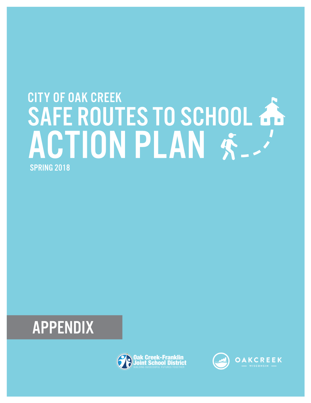 Safe Routes to School Action Plan Spring 2018