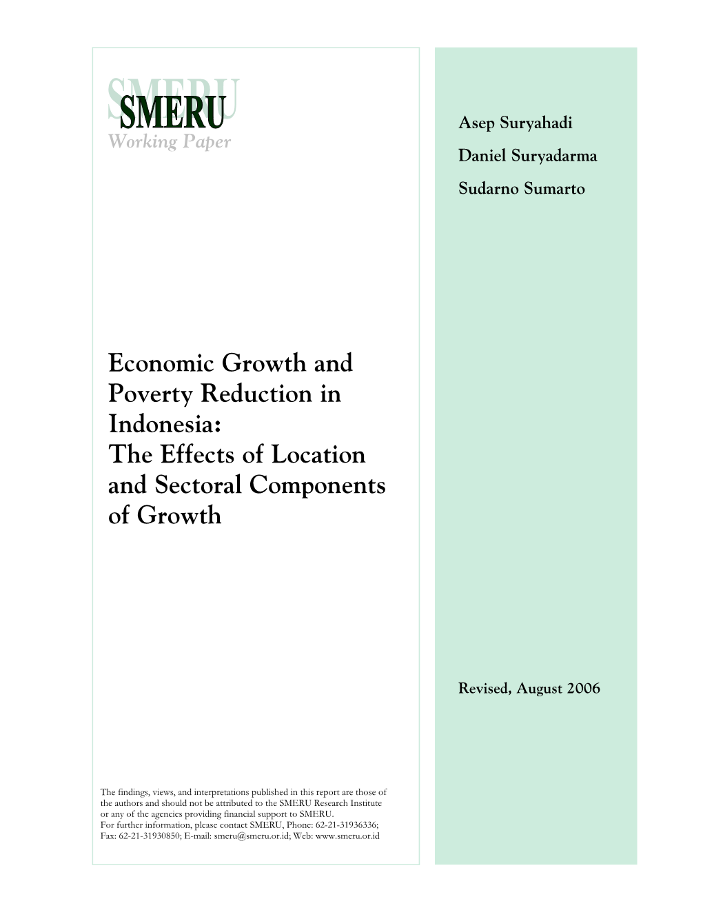 Economic Growth and Poverty Reduction in Indonesia: the Effects of Location and Sectoral Components of Growth