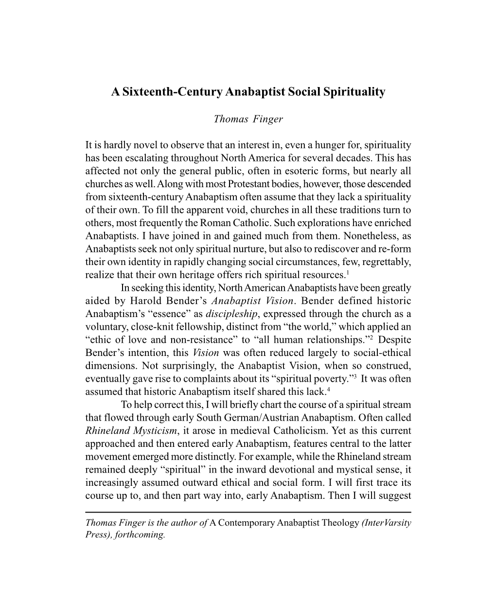 A Sixteenth-Century Anabaptist Social Spirituality (The Conrad Grebel Review, Fall 2004)