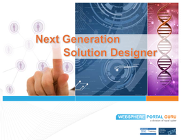 Next Generation Solution Designer