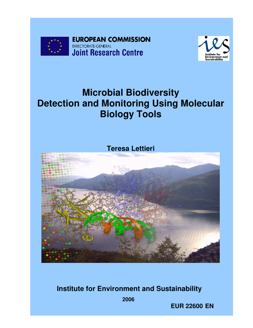 Microbial Biodiversity Detection and Monitoring Using Molecular Biology Tools