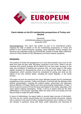 Czech Debate on the EU Membership Perspectives of Turkey and Ukraine