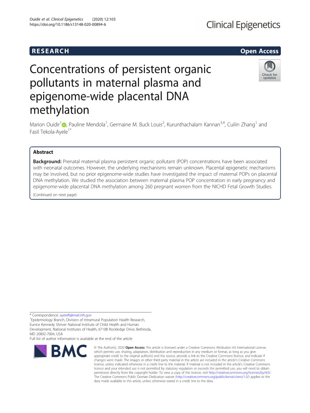 Concentrations of Persistent Organic Pollutants in Maternal Plasma and Epigenome-Wide Placental DNA Methylation Marion Ouidir1 , Pauline Mendola1, Germaine M