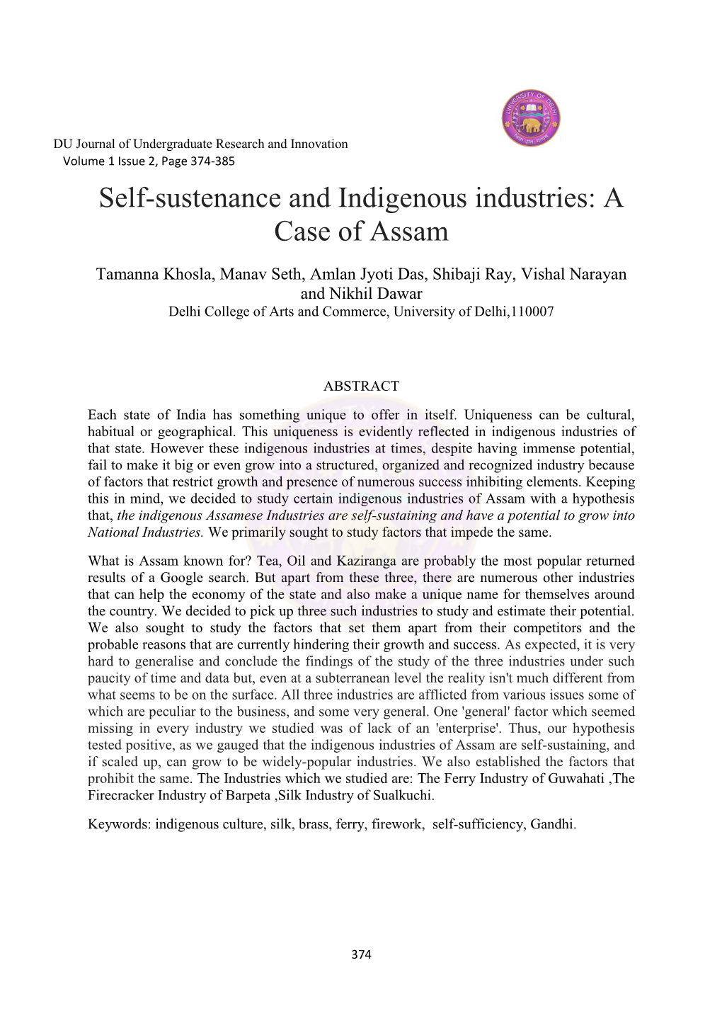 Self-Sustenance and Indigenous Industries: a Case of Assam