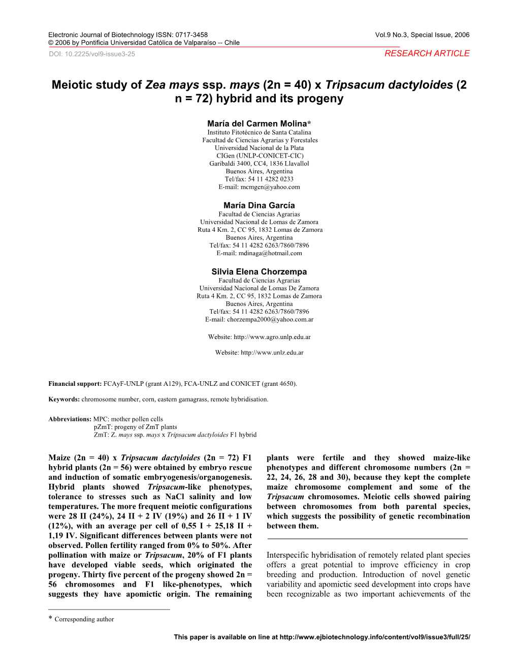 Meiotic Study of Zea Mays Ssp. Mays (2N = 40) X Tripsacum Dactyloides (2 N = 72) Hybrid and Its Progeny