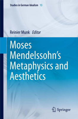 Moses Mendelssohn's Metaphysics and Aesthetics (Studies in German Idealism
