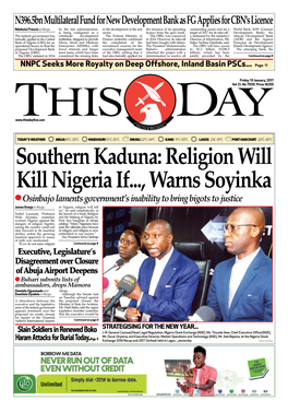 Southern Kaduna: Religion Will Kill Nigeria If..., Warns Soyinka