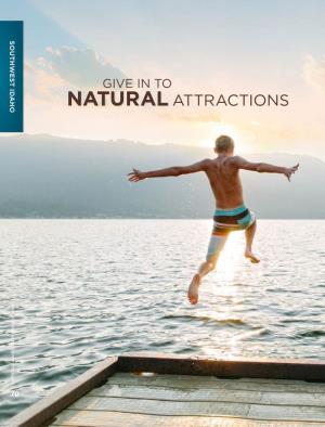 Natural Natural | Official Idaho State Travel Guide Travel State Idaho Official |